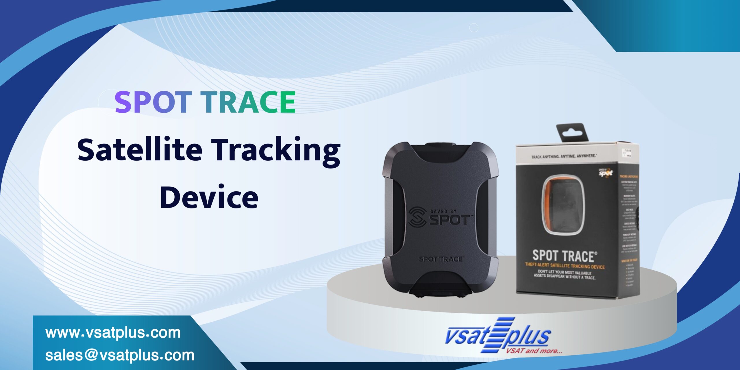 SPOT TRACE Satellite Tracking Device - VSATPlus